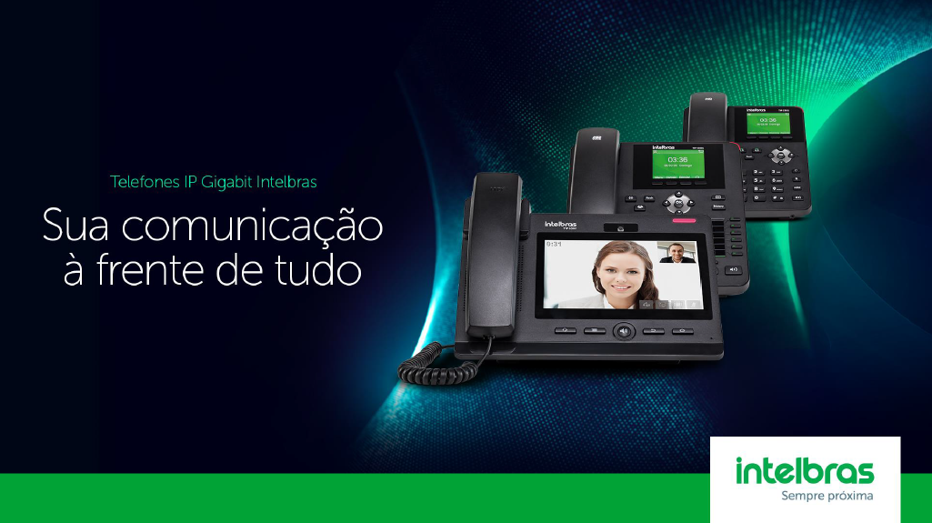 Telefones IP Intelbras – Gigabit
